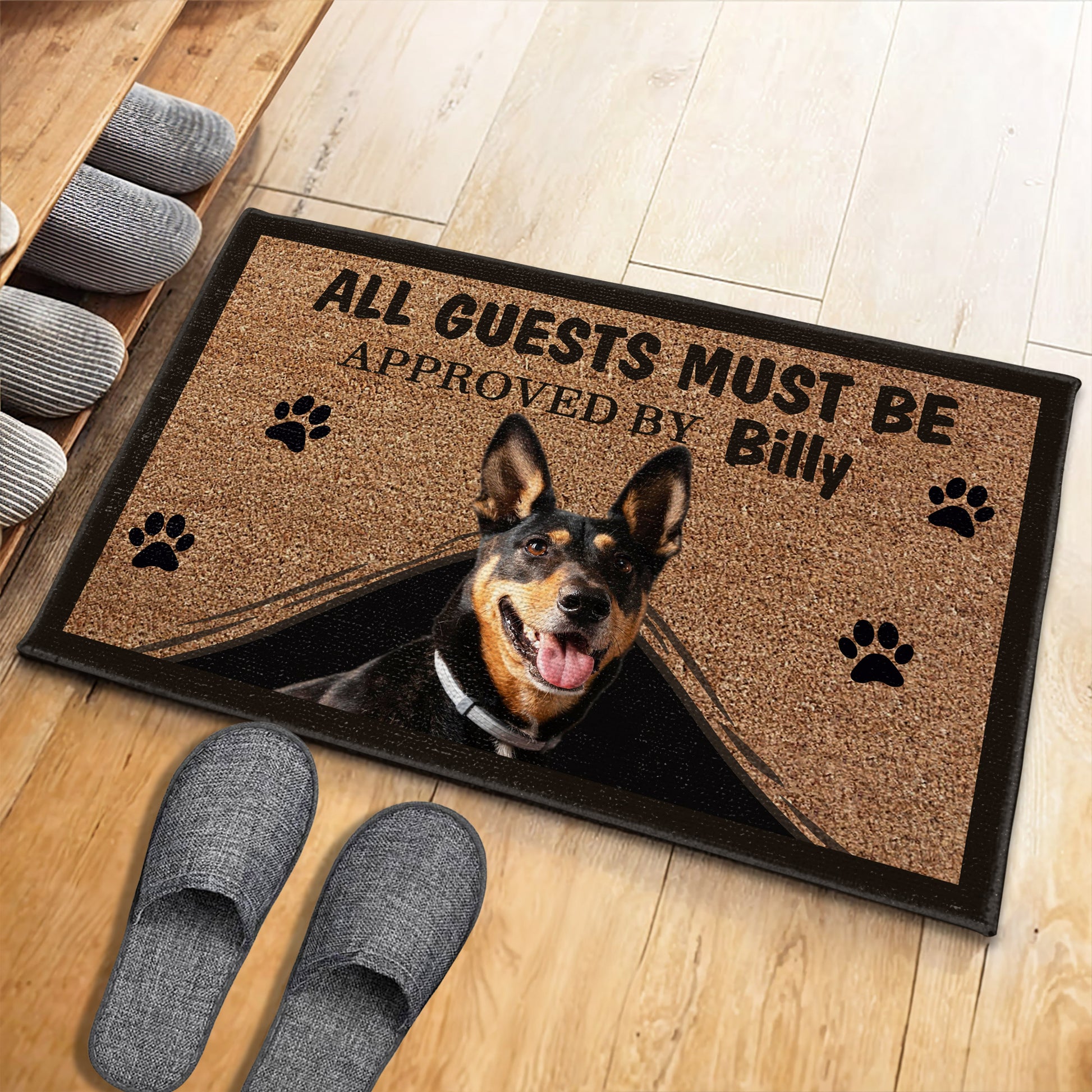 All Guests Must Be Approved By [Name] Dog Doormat