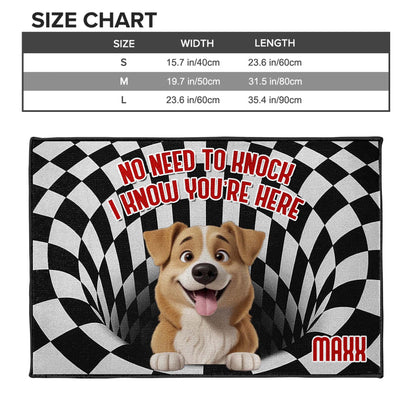 No Need To Knock I Know You're Here Dog Doormat
