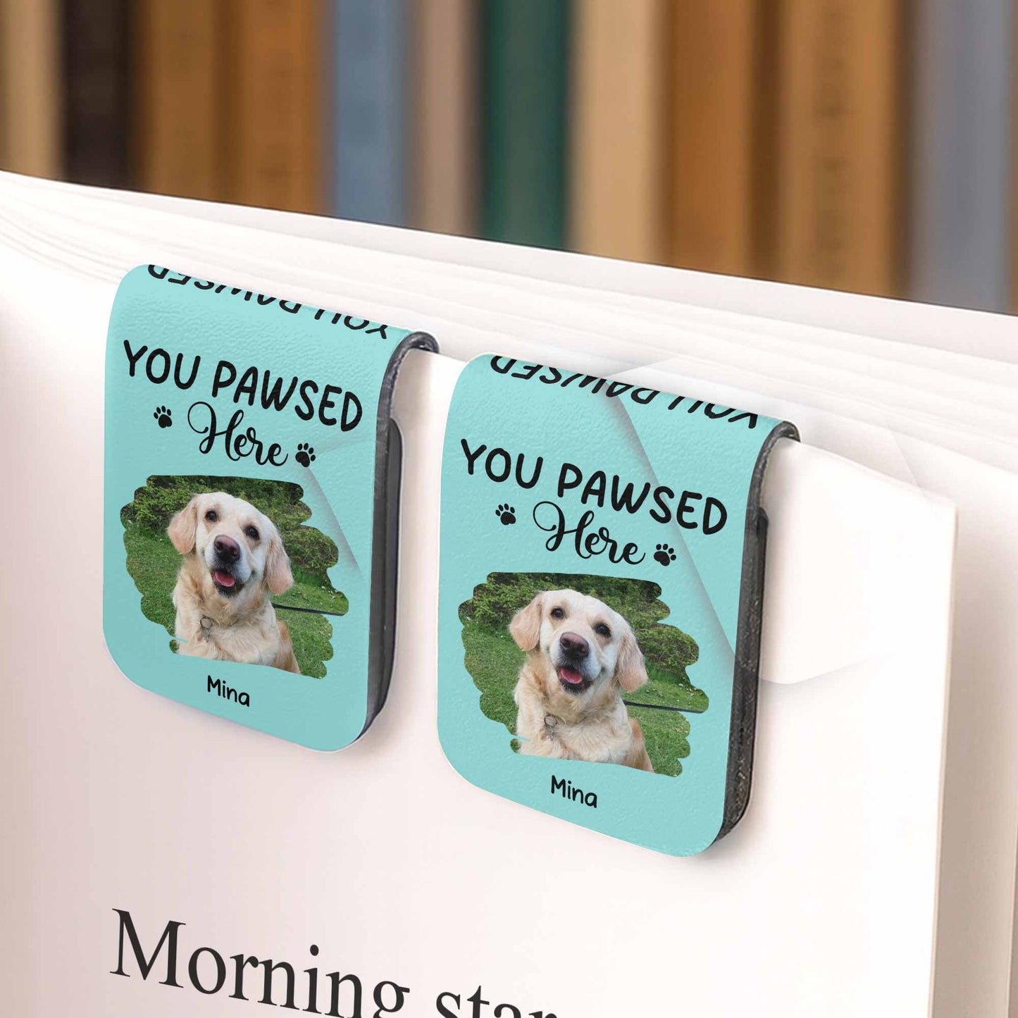 You Pawed Here, Bookmark With Dog and Paws - Personalized Custom Leather Bookmark - PET117_LBMARK