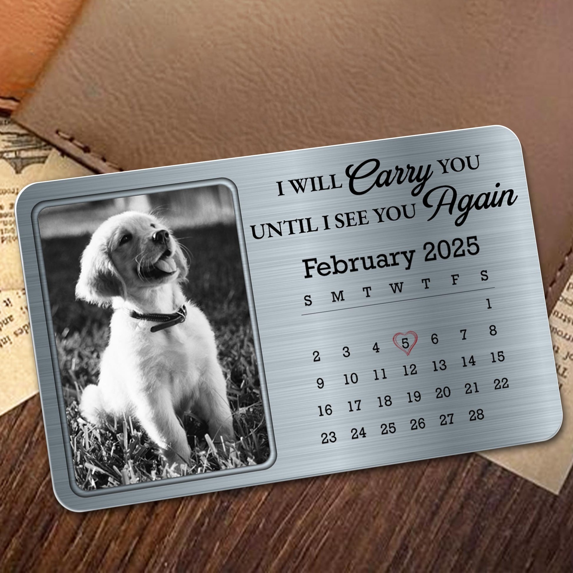 I Will Carry You Again Until I See You February 2025, Dog And Calendar