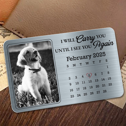I Will Carry You Again Until I See You February 2025, Dog And Calendar