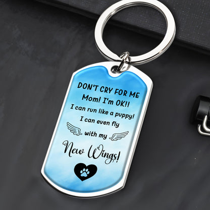 Don't Cry For Me Mom, I'm OK, Dog With Wings And Clouds