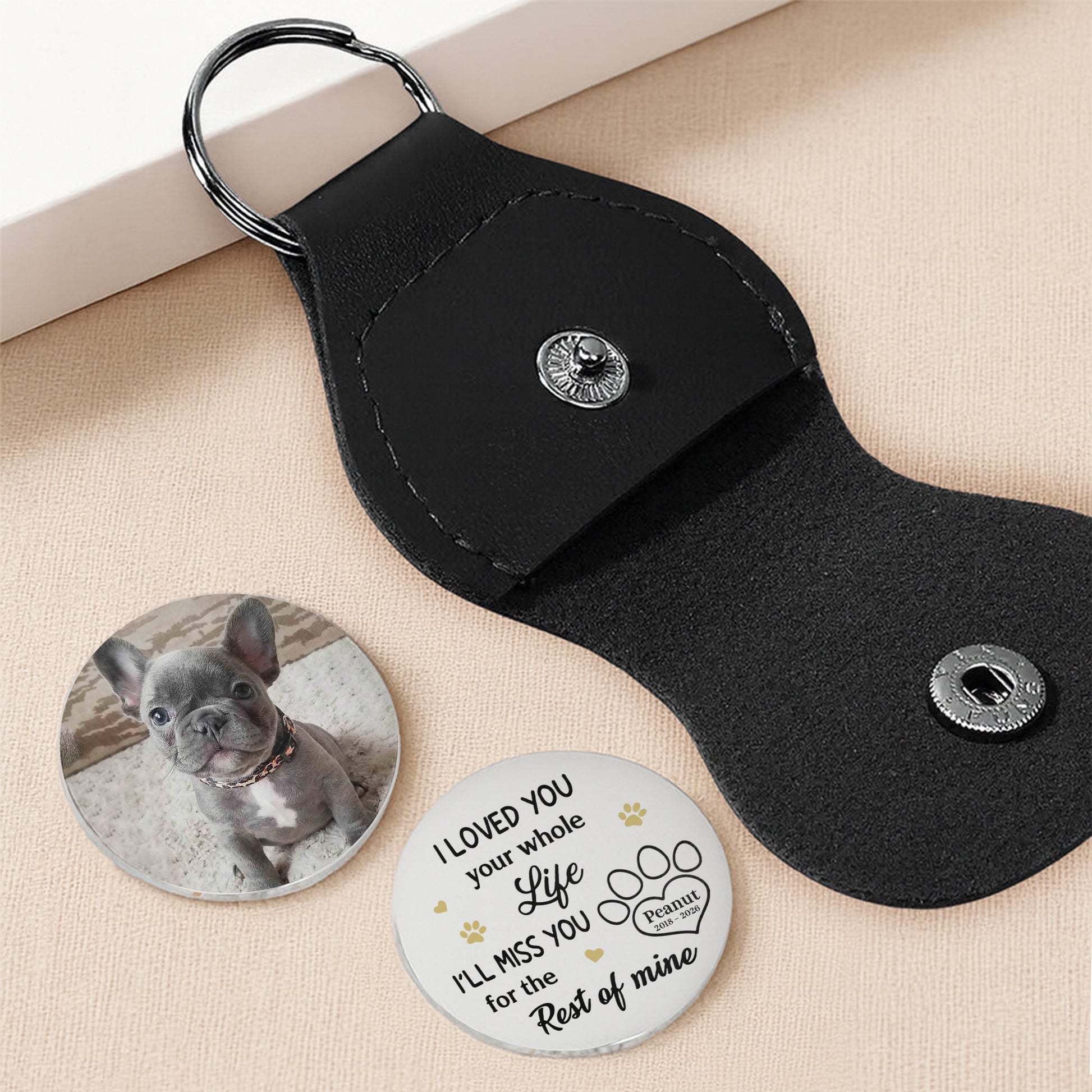 I Loved You Your Whole Life, Memorial Keychain For Pet Lovers