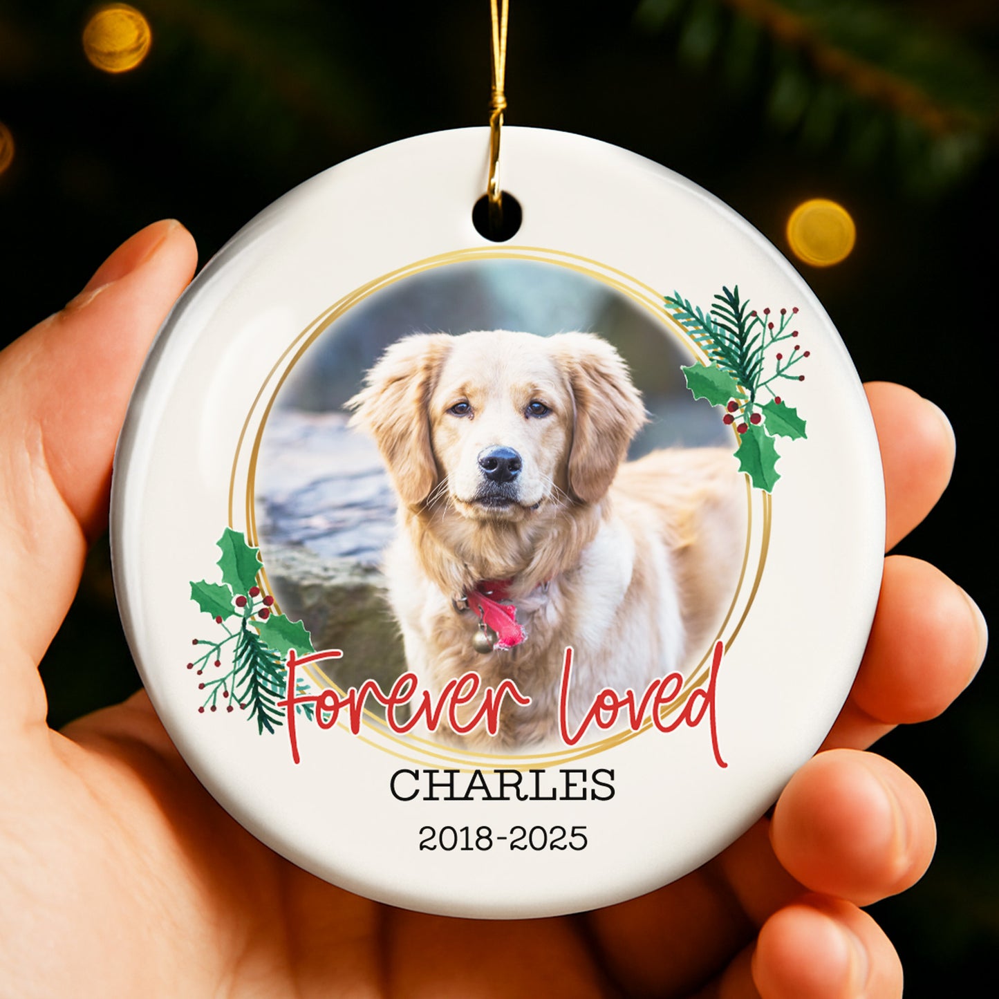 Forever Loved, Dog And Holly Berries Ornament