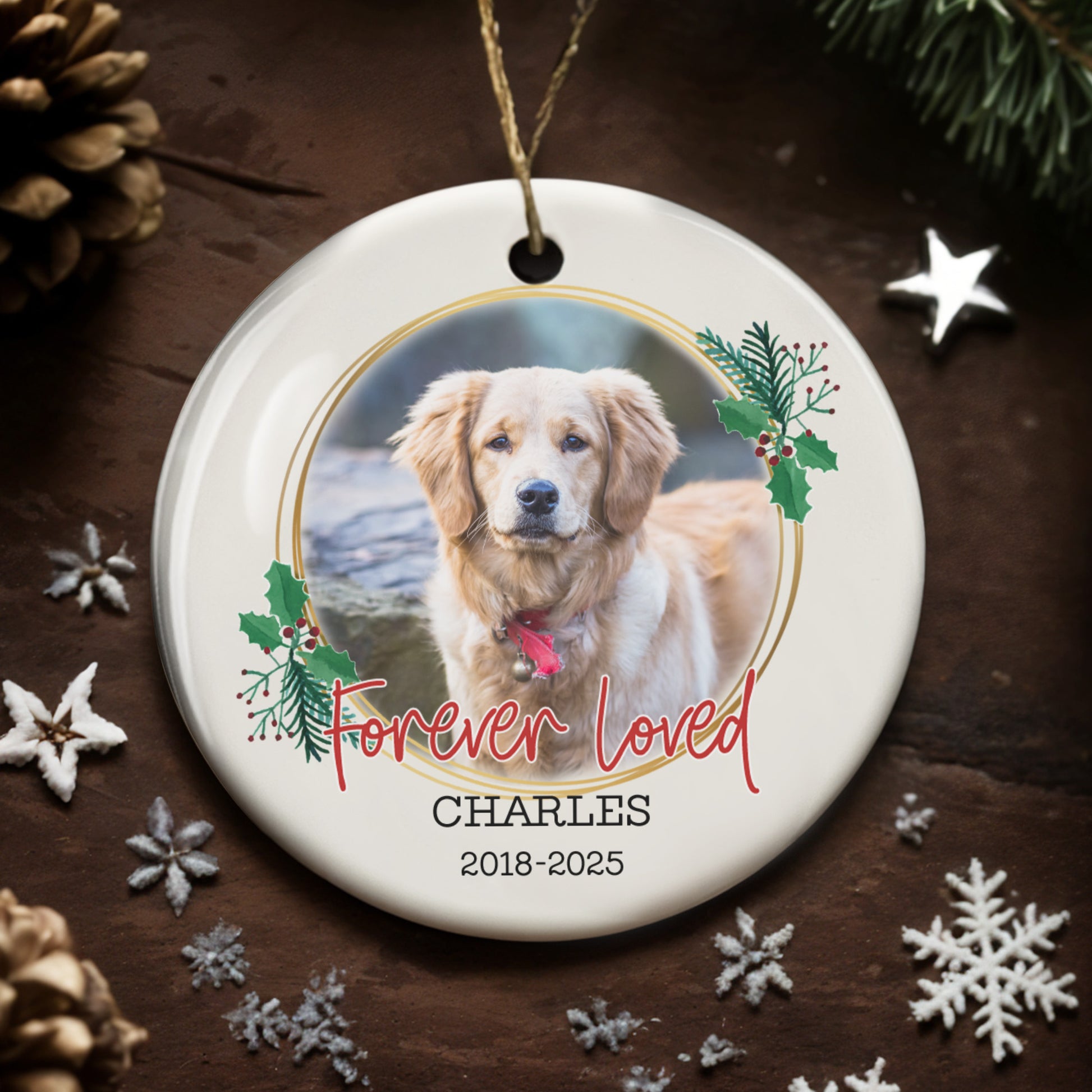 Forever Loved, Dog And Holly Berries Ornament