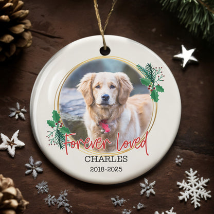 Forever Loved, Dog And Holly Berries Ornament