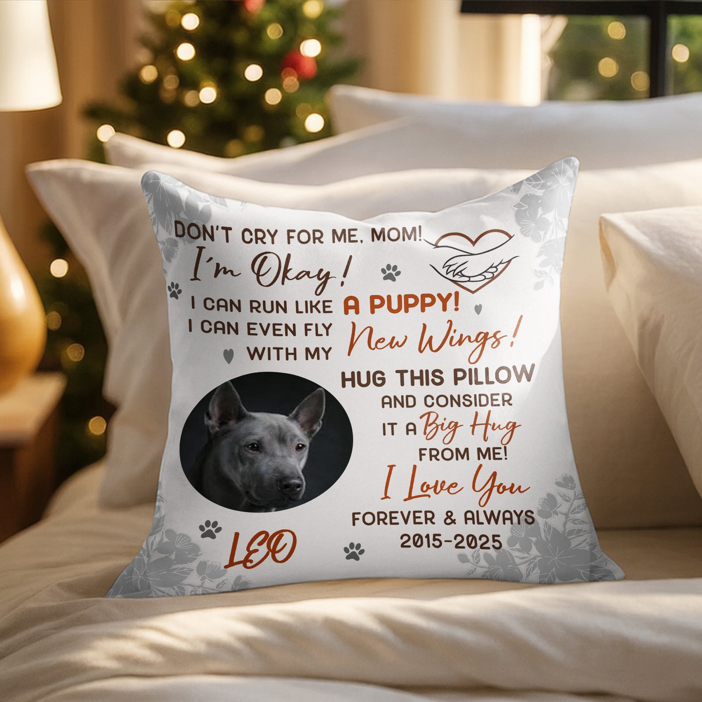 Don't Cry For Me Mom, I'm Okay! Wings Big Hug Dog Pillow - Personalized Custom Pillow, Insert Included - PME132_PLW