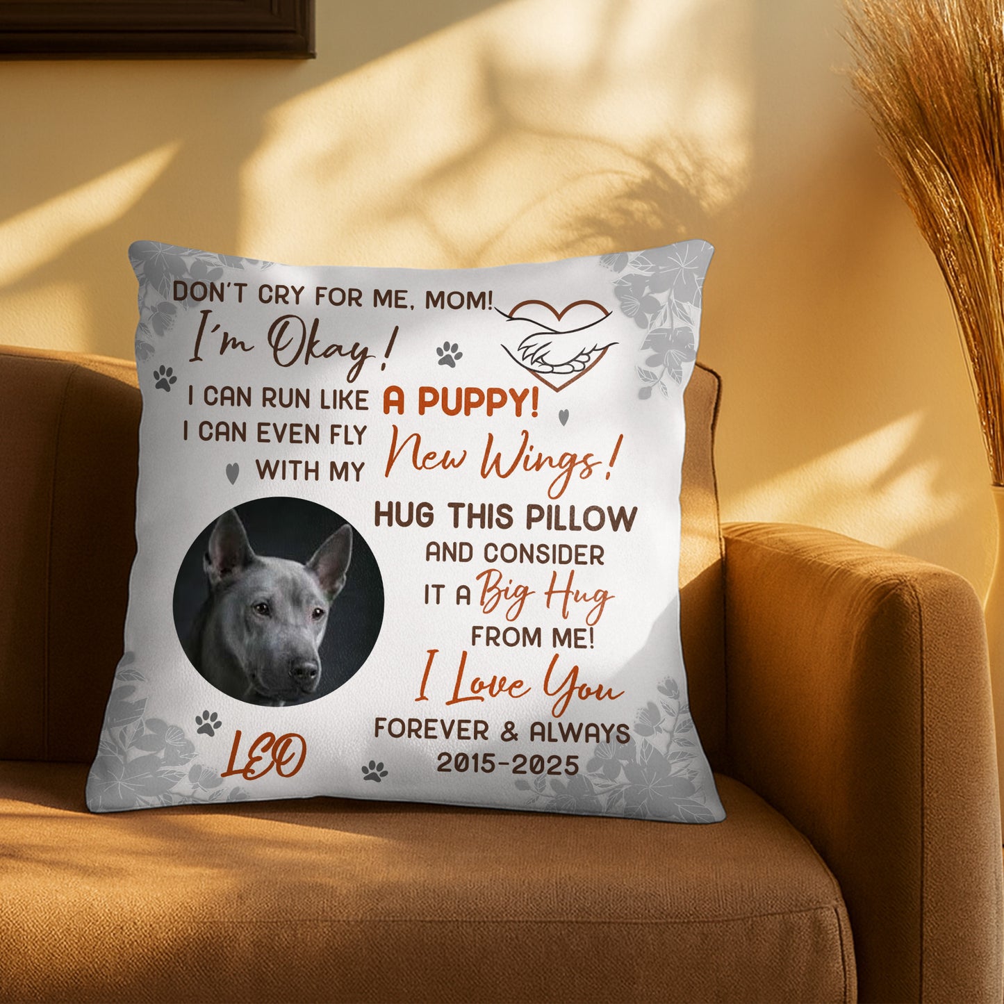 Don't Cry For Me Mom, I'm Okay! Wings Big Hug Dog Pillow - Personalized Custom Pillow, Insert Included - PME132_PLW