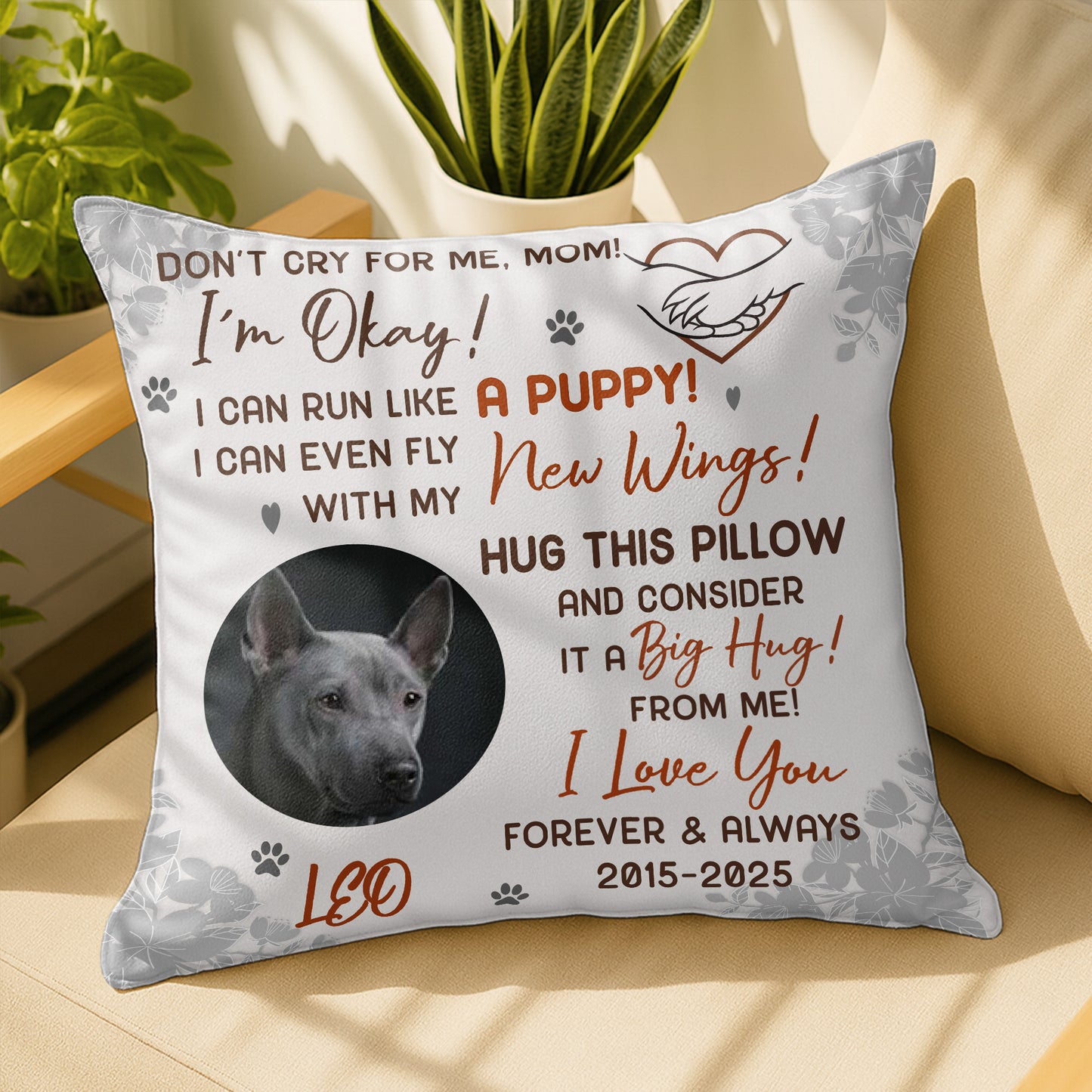 Don't Cry For Me Mom, I'm Okay! Wings Big Hug Dog Pillow
