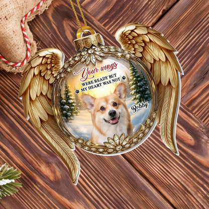 Your Wings Were Ready But My Heart Was Not, Angel Wings - Personalized Custom Acrylic Ornament, Christmas Gift - PME150_ACO