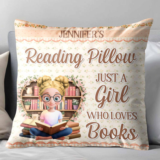 Reading Pillow, Just A Girl Who Loves Books