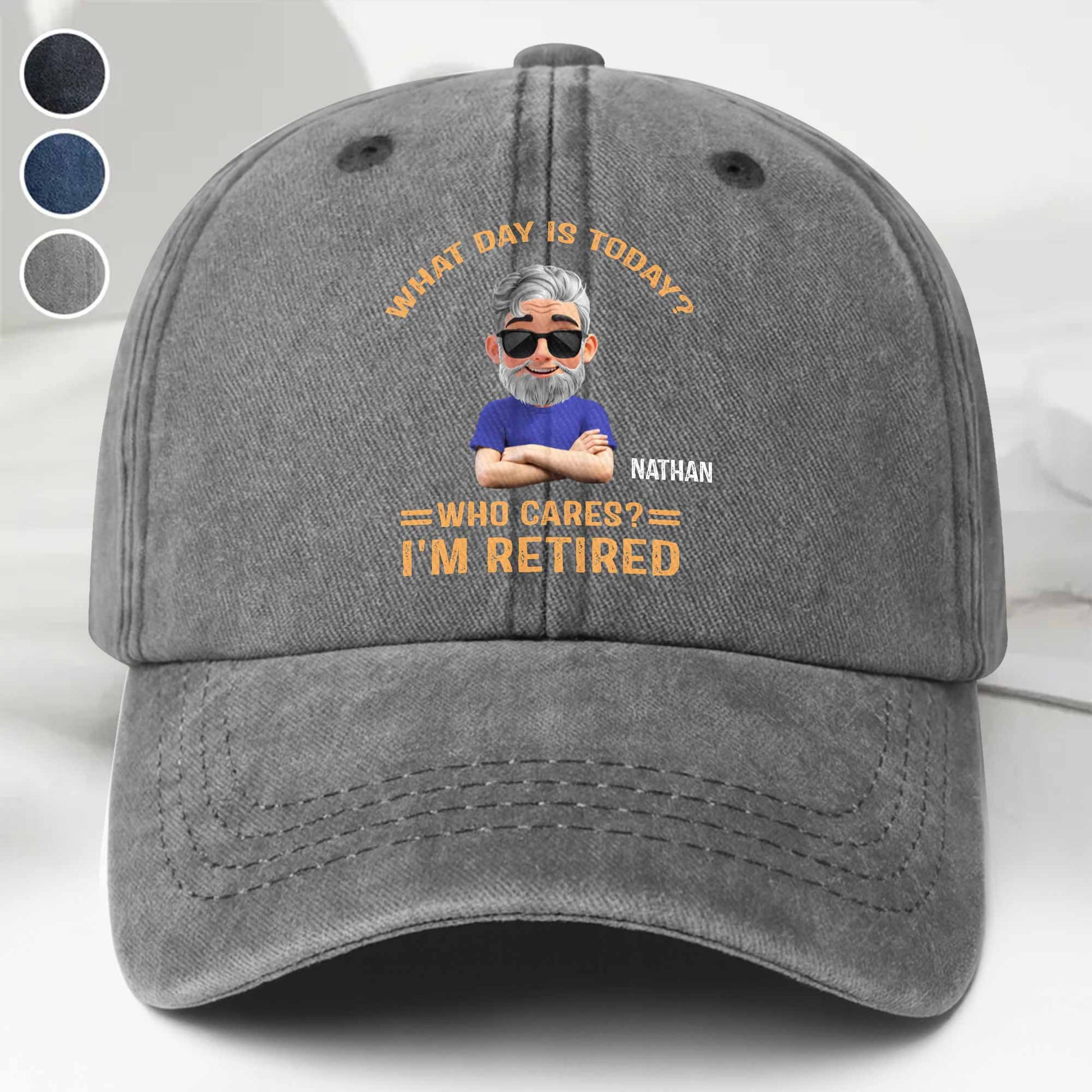 What Day Is Today Who Cares I'm Retired