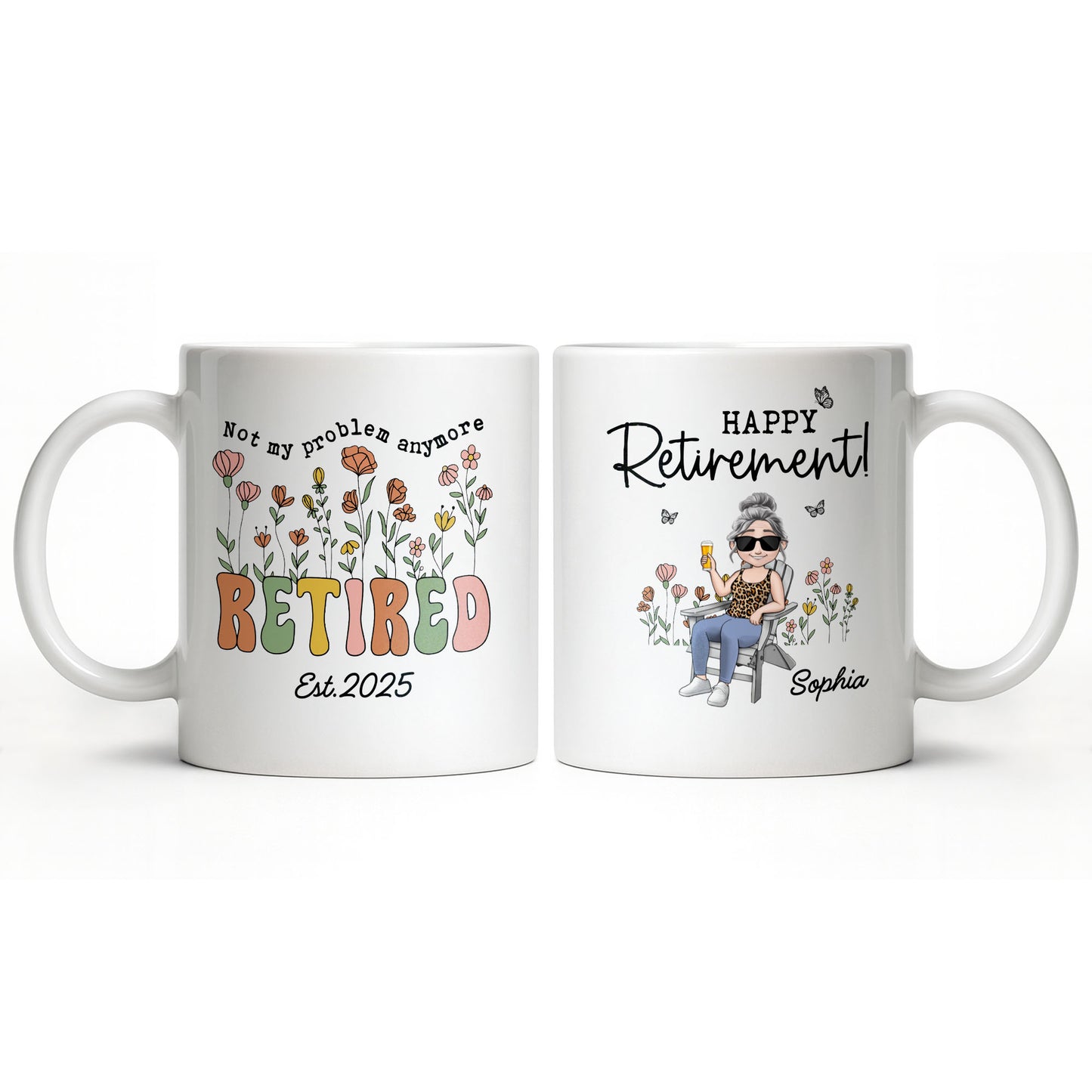 Not My Problem Anymore Retired With Flowers