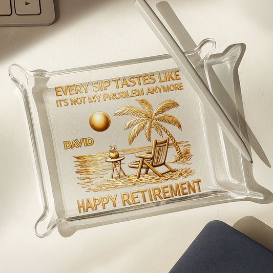 Every Sip Tastes Like Happy Retirement Beach Chair Palm Tree