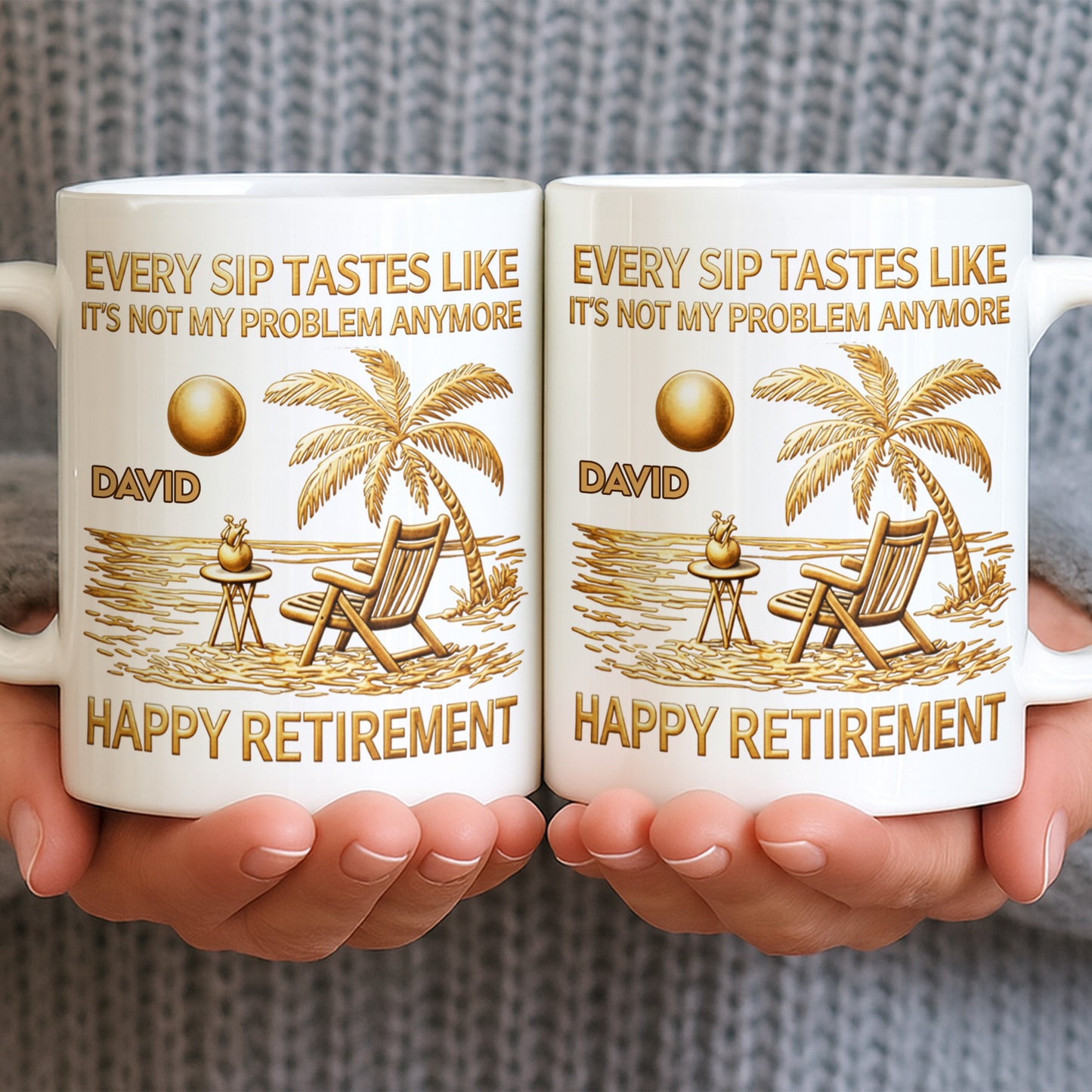 Every Sip Tastes Like Happy Retirement Palm Tree and Beach Design