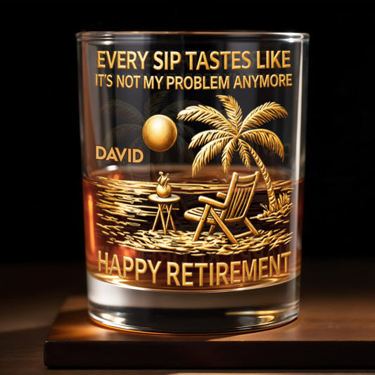 Every Sip Tastes Like Happy Retirement, Palm Trees Beach Chair Sun