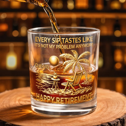 Every Sip Tastes Like Happy Retirement, Palm Trees Beach Chair Sun