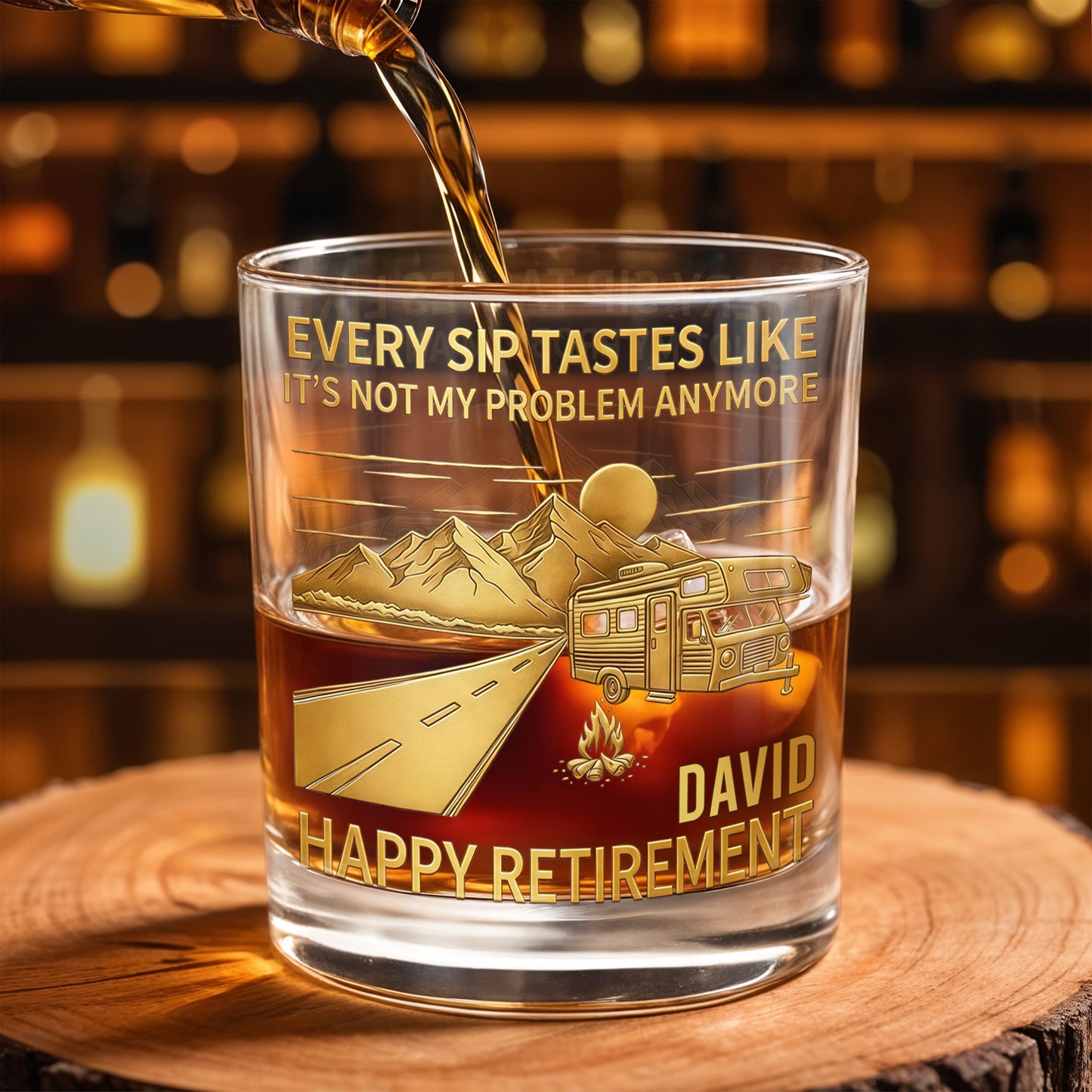 Every Sip Tastes Like It's Not My Problem Anymore, Happy Retirement