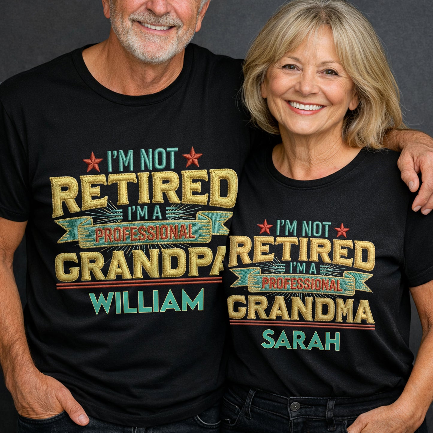I'm Not Retired I'm A Professional Grandma Grandpa With 3D Embroidery - Personalized Custom Unisex T-shirt, Hoodie - RETIRE110_BBAS