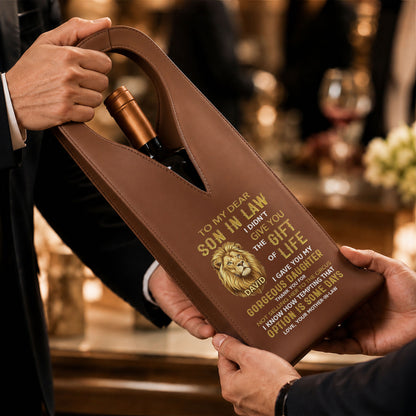 To My Dear Son In Law Gift Of Life Lion Design - Personalized Custom Leather Wine Bag - SILA011_LWIB