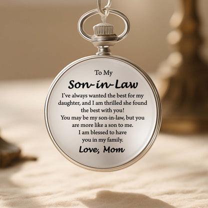 To My Son-in-Law I Have Always Wanted The Best For My Daughter - Personalized Silver Plated Pocket Watch - SILA019_SWATCH
