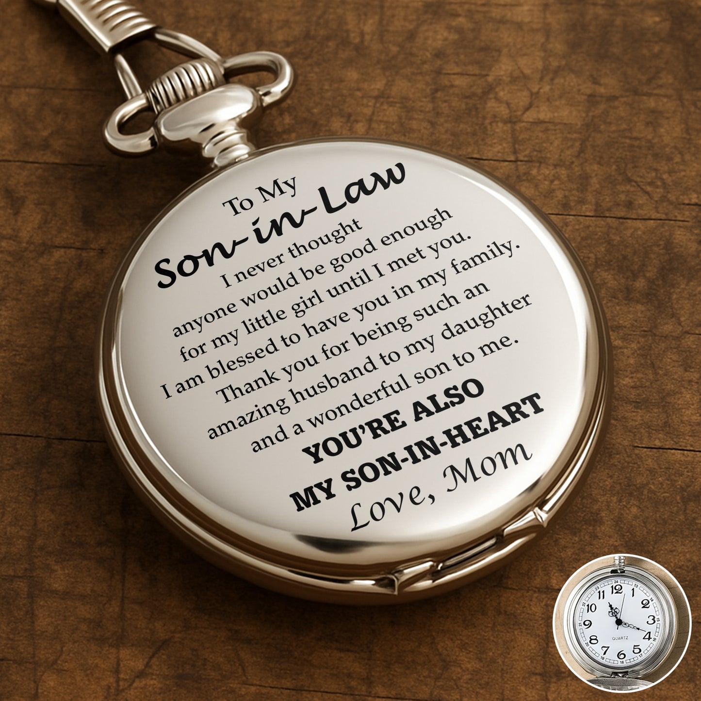 To My Son In Law You Are Also My Son In Heart Engraved Pocket Watch - Personalized Silver Plated Pocket Watch - SILA032_SWATCH