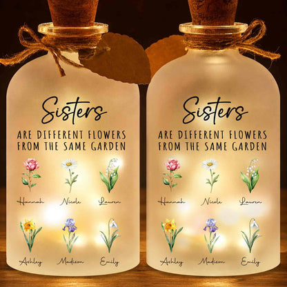 Sisters Are Different Flowers From The Same Garden Birth Month Flowers