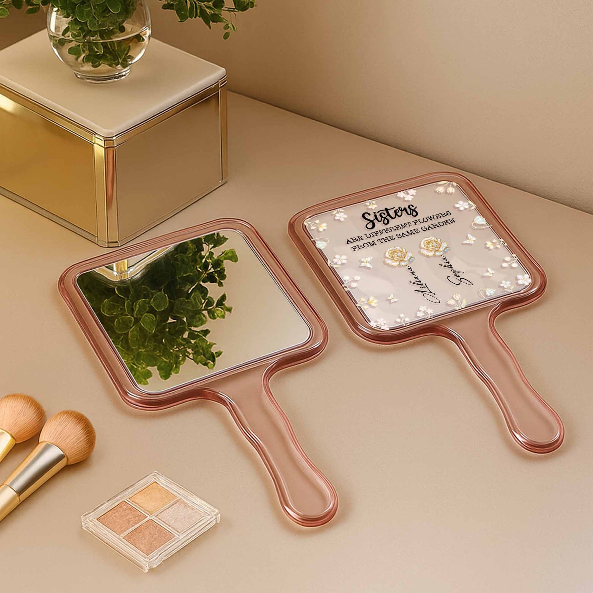 Sisters Are Different Flowers From The Same Garden