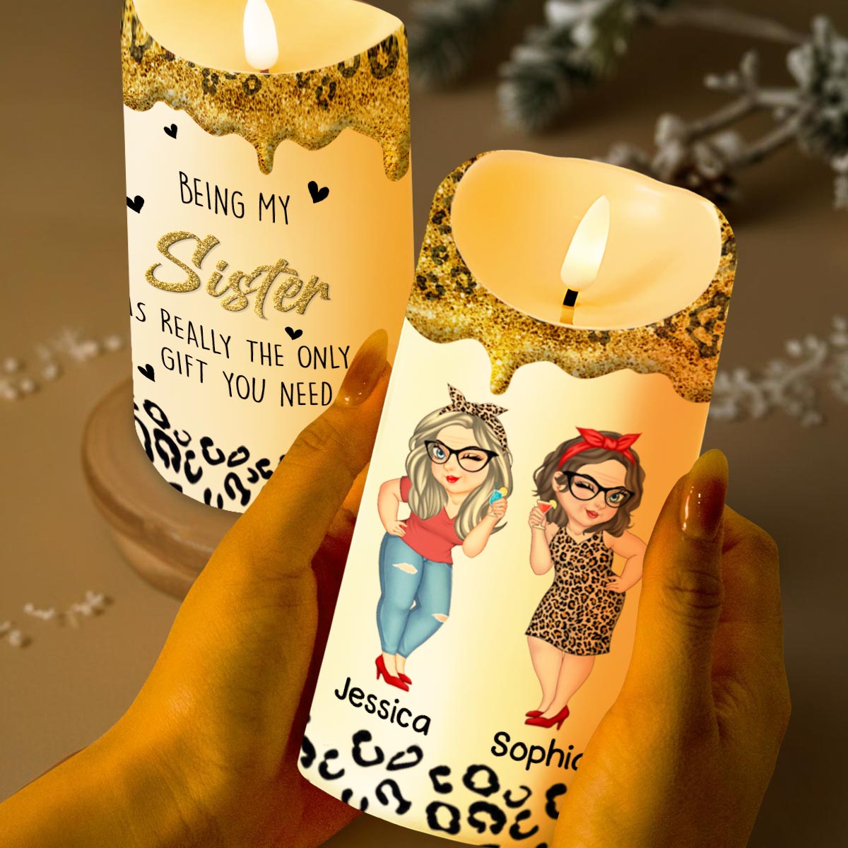 Being My Sister Is Really The Only Gift You Need