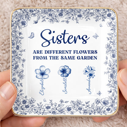 Sisters Are Different Flowers From The Same Garden Personalized Birth Flowers