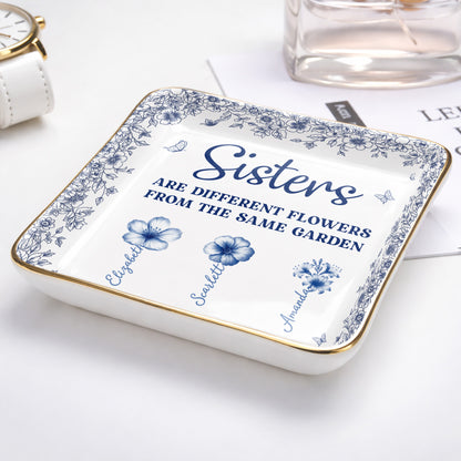 Sisters Are Different Flowers From The Same Garden Personalized Birth Flowers