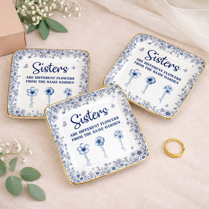 Sisters Are Different Flowers From The Same Garden Personalized Birth Flowers