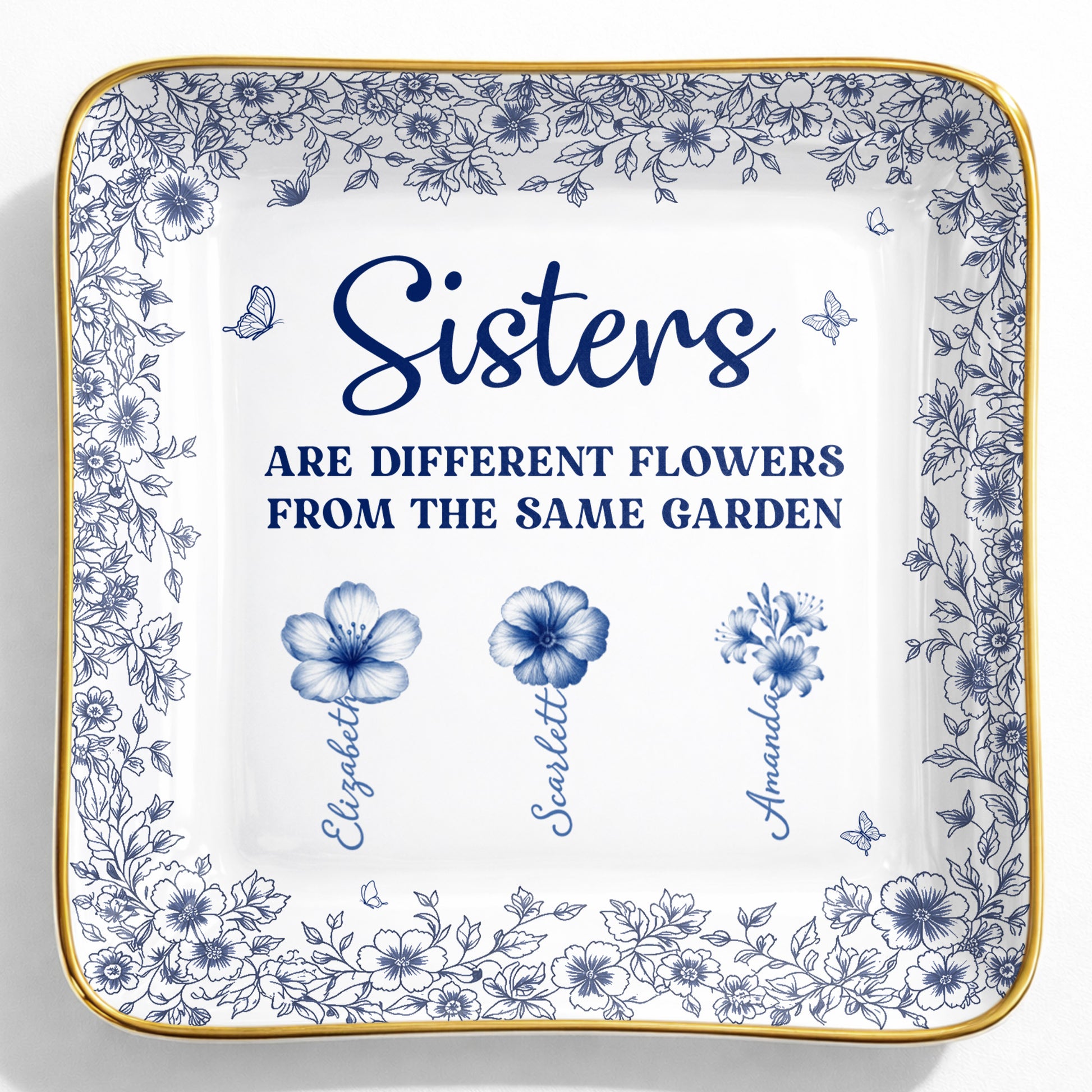 Sisters Are Different Flowers From The Same Garden Personalized Birth Flowers