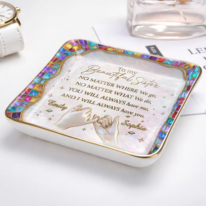 To My Beautiful Sister, You Will Always Have Me, Hands and Stars Design