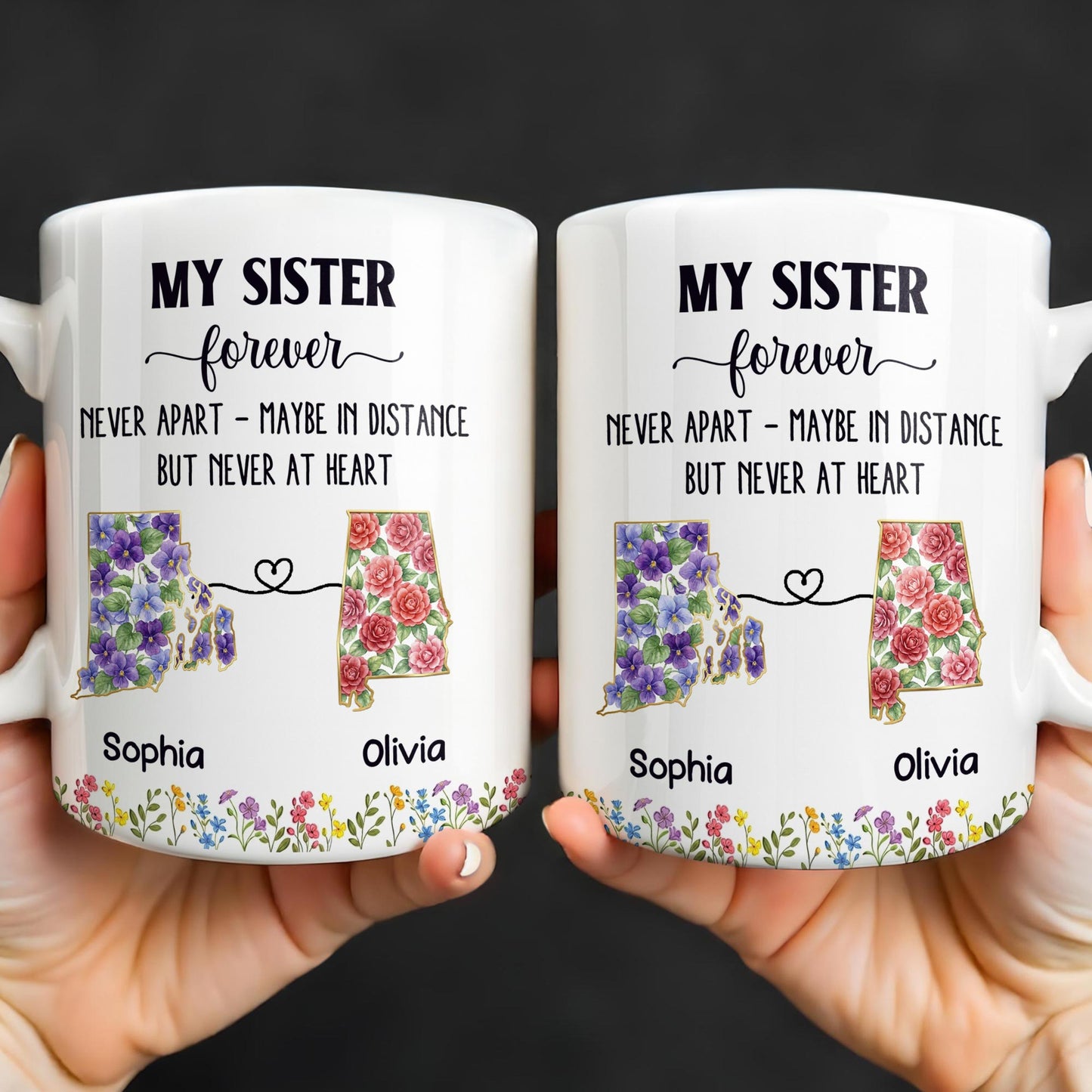 My Sister Forever With State Outlines And Flowers