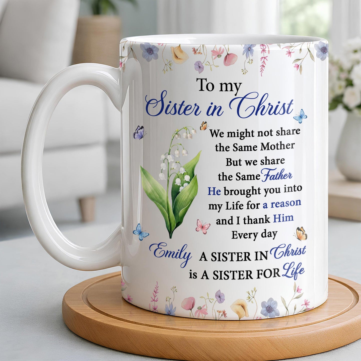 To My Sister In Christ Flower And Butterfly Floral Gift