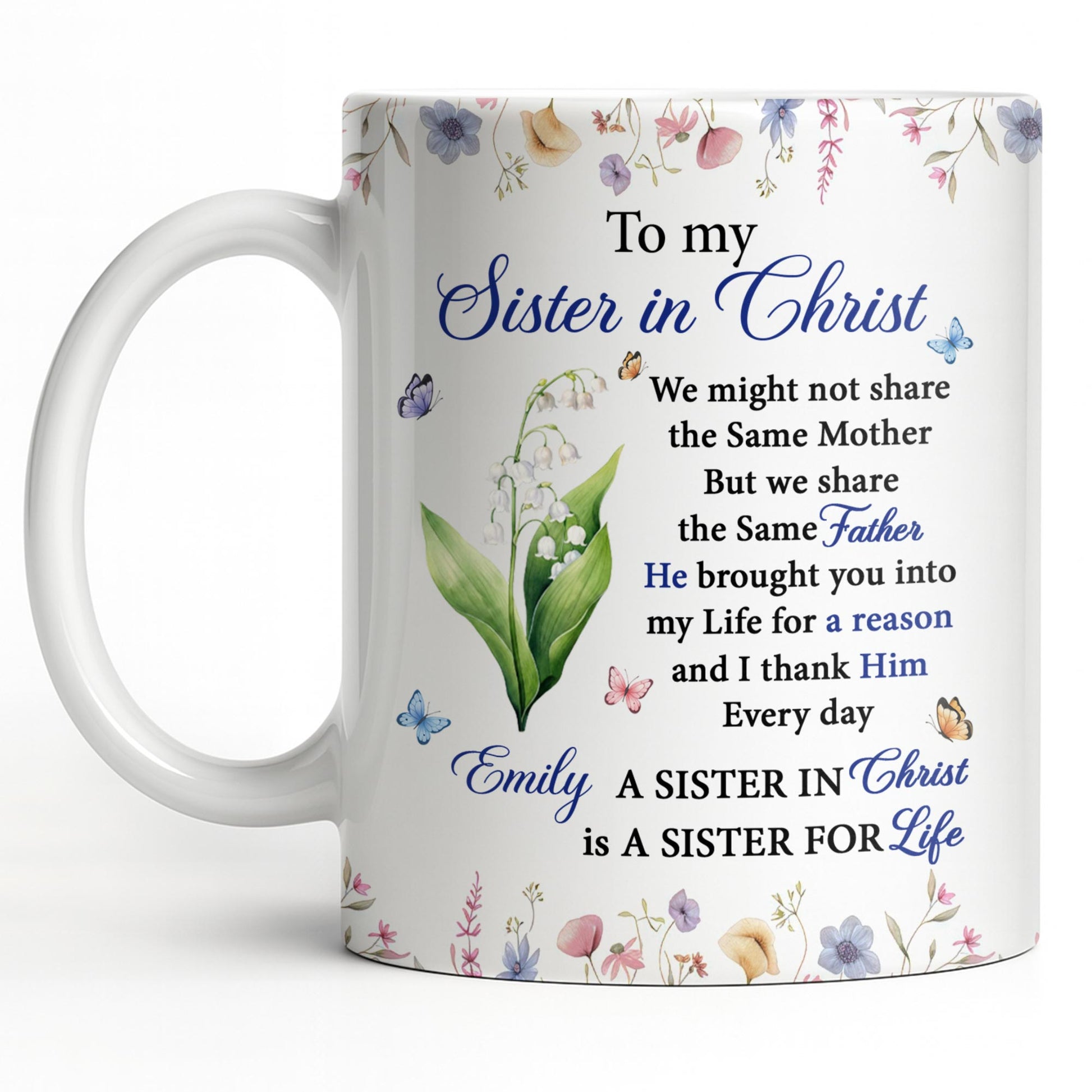 To My Sister In Christ Flower And Butterfly Floral Gift