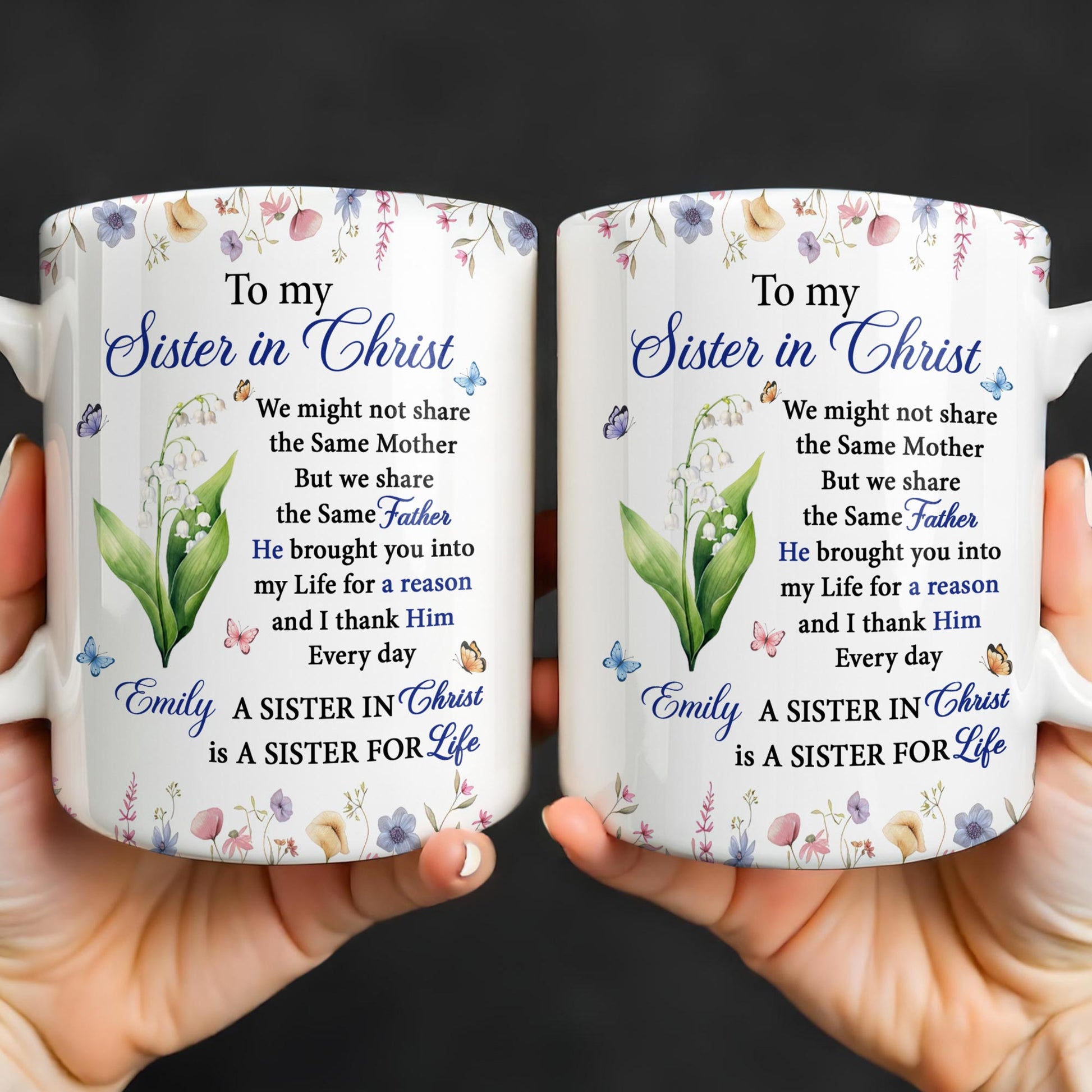 To My Sister In Christ Flower And Butterfly Floral Gift