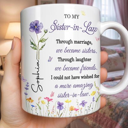 To My Sister In Law Through Marriage Purple Flower Butterflies - Personalized Custom Coffee Mug - SIS084_MG