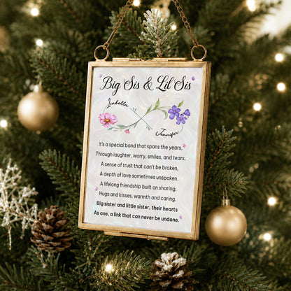 Big Sis And Lil Sis Special Bond Birth Month Flowers - Personalized Metal Frame Ornament - SIS112_GOFRO