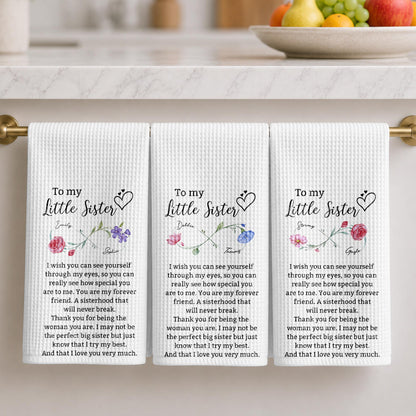 To My Little Sister, Forever Friend Infinity Birth Month Flowers - Personalized Kitchen Towel - SIS184_TOWL