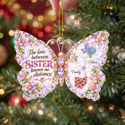 The Love Between Sisters Has No Distance Butterfly With Flowers And States - Personalized Custom Acrylic Ornament, Christmas Gift - SIS242_ACO
