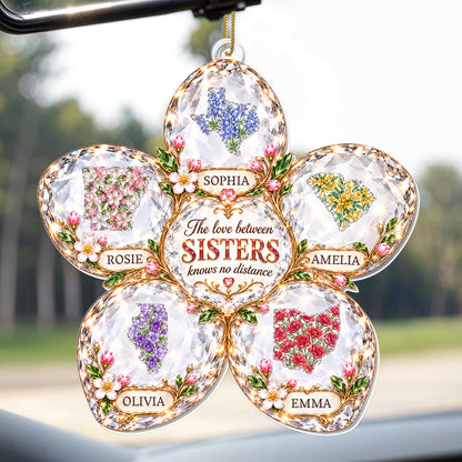 The Love Between Sisters Knows No Distance Floral State Maps - Personalized Custom Acrylic Ornament, Christmas Gift - SIS246_ACO