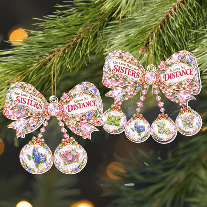 The Love Between Sisters Knows No Distance Crystal Bow With States - Personalized Custom Acrylic Ornament, Christmas Gift - SIS253_ACO