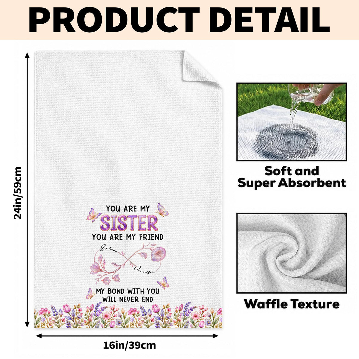 You Are My Sister My Bond With You Will Never End Flowers - Personalized Kitchen Towel - SIS280_TOWL
