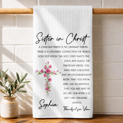 Sister In Christ Floral Cross Friendship Message - Personalized Kitchen Towel - SIS286_TOWL