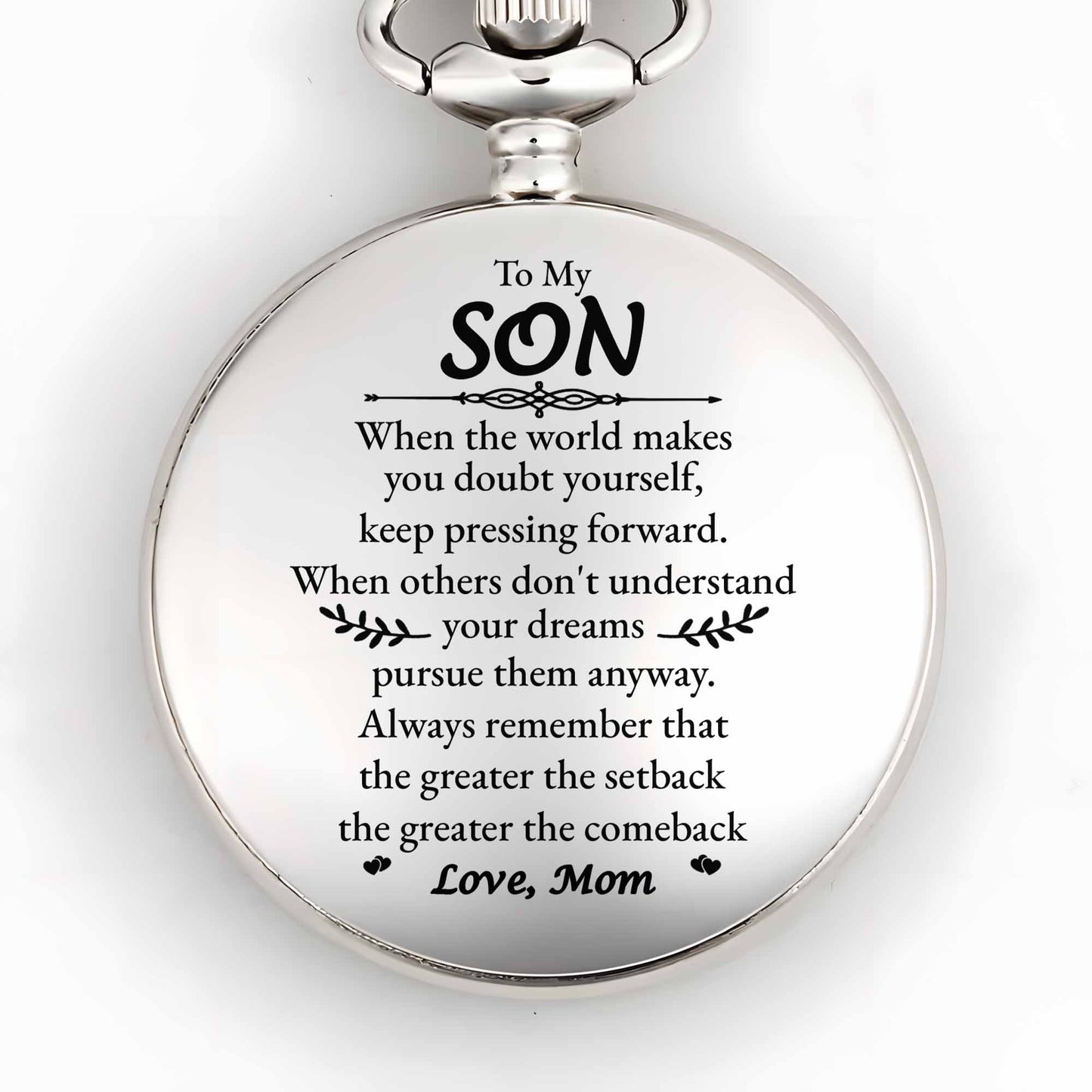 To My Son, Keep Pressing Forward - Personalized Silver Plated Pocket Watch - SON031_SWATCH