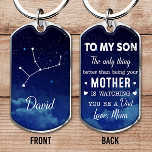 To My Son The Only Thing Better Than Being Your Mother Is Watching You Be A Dad, Stars and Night Sky
