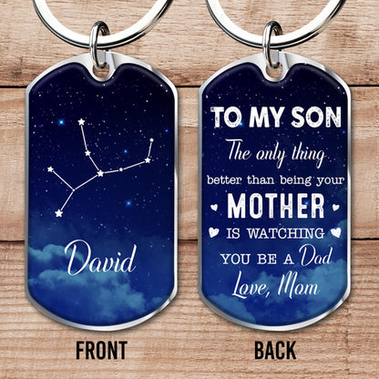 To My Son The Only Thing Better Than Being Your Mother Is Watching You Be A Dad, Stars and Night Sky
