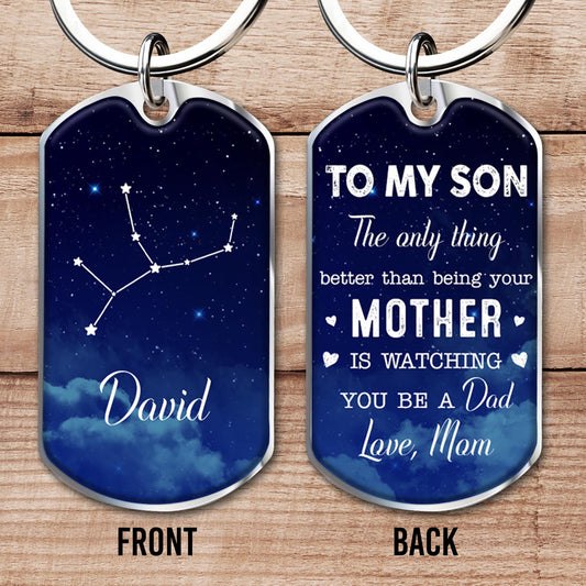 To My Son The Only Thing Better Than Being Your Mother Is Watching You Be A Dad, Stars and Night Sky